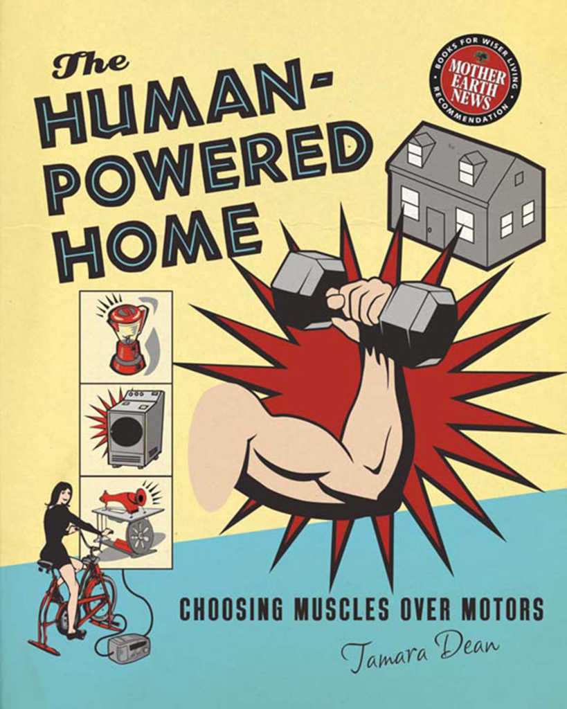 La couverture du livre de Tamara Dean : The Human-Powered Home
